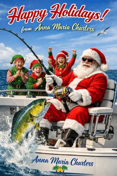 Happy Holidays from Anna Maria Charters